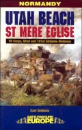 Utah Beach: St Mere Eglise