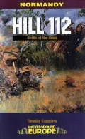 Hill 112 : Battles of the Odon