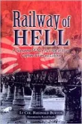 Railway of Hell : A Japanese POW's Account of War, Capture and Forced Labour