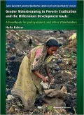 Gender Mainstreaming in Poverty Eradication and the Millennium Development Goals: A Handbook for Policy-Makers and Other Stakeholders