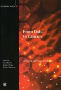 From Doha to Cancun: Delivering a Development Round, Economic Paper 57
