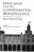 England and the Continental Renaissance: Essays in Honour of J. B. Trapp