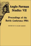 Anglo-Norman Studies VII: Proceedings of the Battle Conference 1984