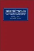 Domesday Names: An Index of Latin Personal and Place Names in Domesday Book