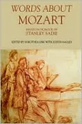 Words about Mozart: Essays in Honour of Stanley Sadie