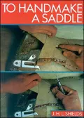 To Handmake a Saddle