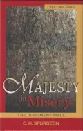 Majesty in Misery: v. 2: The Judgment Hall