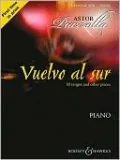 Astor Piazzolla - Vuelvo al Sur