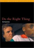 Do the Right Thing