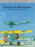 Biplane to Monoplane: Aircraft Development, 1919-39
