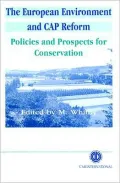 The European Environment and Cap Reform: Policies and Prospects for Conservation