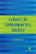 Leisure in Contemporary Society