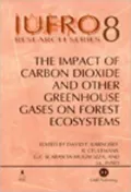 The Impact of Carbon Dioxide and Other Greenhouse Gases on Forest Ecosystems