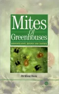 Mites of Greenhouses: Identification, Biology and Control