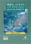 Irrigation and River Basin Management: Options for Governance and Institutions