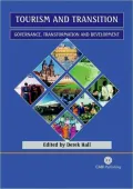 Tourism and Transition: Governance, Transformation and Development