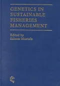 Genetics in Sustainable Fisheries Management
