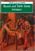 Board and Table Game Antiques