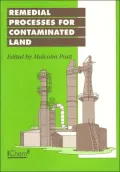 Remedial Processes for Contaminated Land