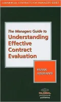 The Managers Guide to Understanding Effective Contract Evaluation