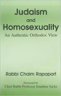 Judaism and Homosexuality: An Authentic Orthodox View