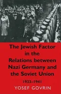 The Jewish Factor in German-soviet Relations, 1933-1941