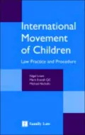 International Movement of Children: Law, Practice and Procedure
