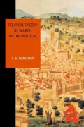 Political Theory in Search of the Political