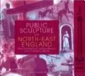 Public Sculpture of North-East England