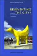 Reinventing the City?