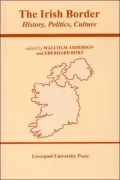 Irish Border: History, Politics, Culture