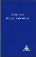 Initiation, Human and Solar