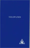 Telepathy and The Etheric Vehicle