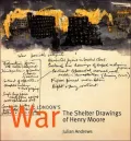 London's War: The Shelter Drawings of Henry Moore