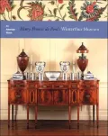 An American Vision - Henry Francis Du Pont's Winterthur Museum
