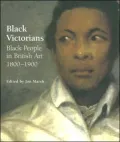 Black Victorians: Black People in British Art, 1800-1900