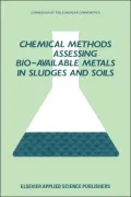 Chemical Methods for Assessing Bio-Available Metals in Sludges and Soils