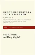 Dynamics of U. S. Capitalism: Corporate Structure, Inflation, Credit, Gold and the Dollar