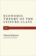 The Economic Theory of the Leisure Class