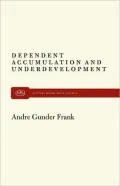 Dependent Accumulation And Underdevelopment