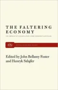 The Faltering Economy: The Problem of Accumulation under Monopoly Capitalism