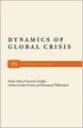 Dynamics of Global Crisis