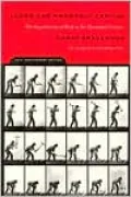Labor and Monopoly Capital: The Degradation of Work in the Twentieth Century
