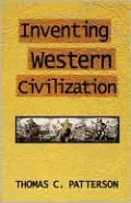 Inventing Western Civilization