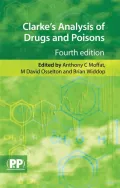 Clarke's Analysis of Drugs and Poisons, 2 Vol Set