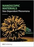 Nanoscopic Materials: Size-Dependent Phenomena