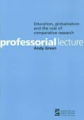 Education,Globalisation and the Role of Comparative Research
