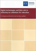 Digital Technologies and Their Role in Achieving Our Ambitions for Education