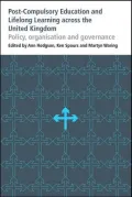 Post-compulsory Education and Lifelong Learning Across the United Kingdom: Policy, Organisation and Governance
