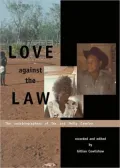 Love Against the Law